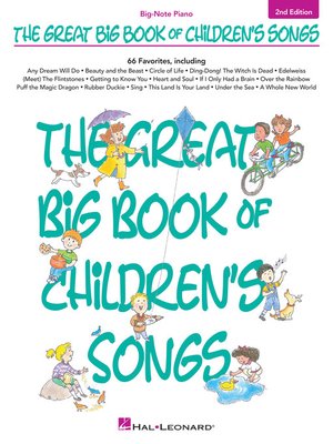 cover image of The Great Big Book of Children's Songs Songbook